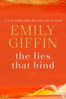 The Lies That Bind, by Emily Giffin