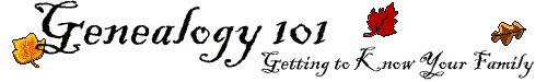 Genealogy 101: Getting to Know Your Family